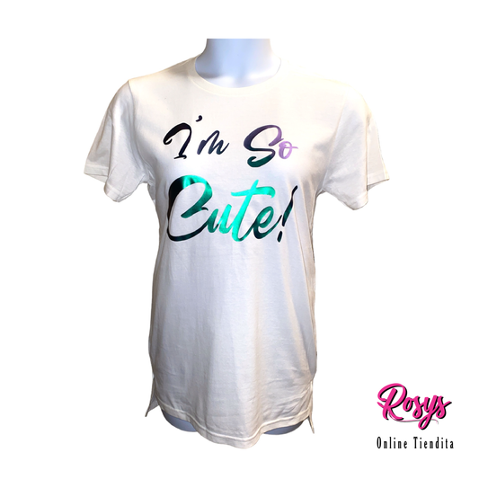 Women's Fitted I'm So Cute T-Shirt | I'm so cute T-Shirts